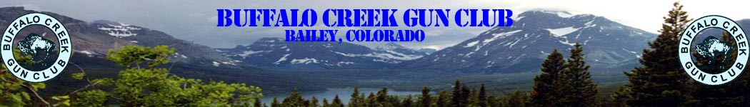 Buffalo Creek Gun Club - Bailey, CO